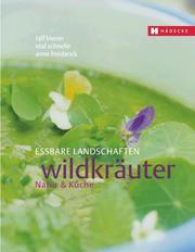 Essbare Landschaften: Wildkräuter - Cover