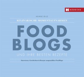 Foodblogs und ihre besten Rezepte - Cover