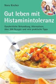 Gut leben mit Histaminintoleranz - Cover