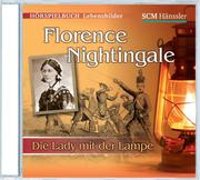 Florence Nightingale - Die Lady mit der Lampe - Cover