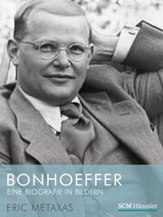 Bonhoeffer - Eine Biographie in Bildern