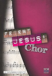 Feiert Jesus! Chor - Cover