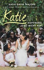 Katie - Hoffnung gibt nicht auf - Cover