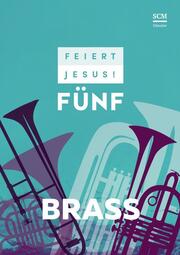 Feiert Jesus! 5 - Brass - Cover