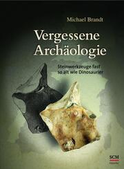 Vergessene Archäologie - Cover