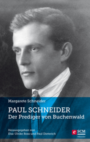 Paul Schneider - Der Prediger von Buchenwald - Cover
