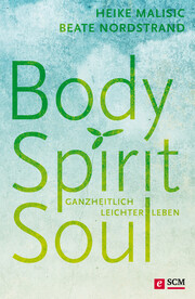 Body, Spirit, Soul - Cover
