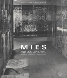 Mies and Modern Living