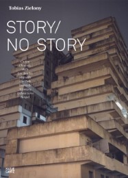 Tobias Zielony: Story/No Story - Cover
