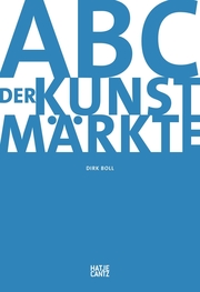 ABC der Kunstmärkte