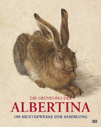 Die Gründung der Albertina - Cover