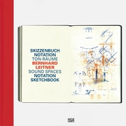 Bernhard Leitner Skizzenbuch
