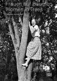 Frauen auf Bäumen/Women in Trees