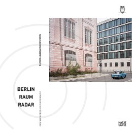 Berlin, Raum, Radar - Cover
