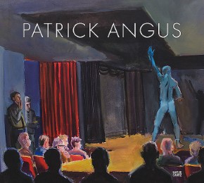 Patrick Angus - Painting and Drawings