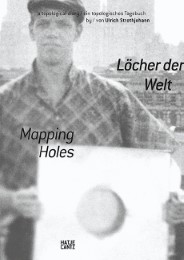 Löcher der Welt/Mapping Holes