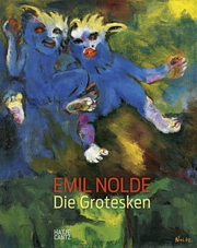 Emil Nolde - Die Grotesken