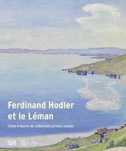 Ferdinand Hodler et le Léman