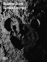 Sonia Leimer - Space Junk