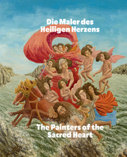 Die Maler des Heiligen Herzens/The Painters of the Sacred Heart