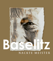 Georg Baselitz - Nackte Meister - Cover
