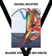 Daniel Richter - Bilder von früh bis heute