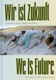Wir ist Zukunft/We Is Future - Cover