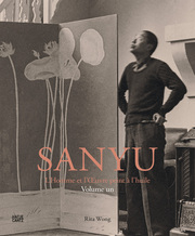 SANYU: His Life and Complete Works in Oil