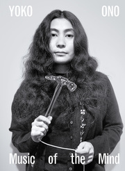 Yoko Ono - Music of the Mind