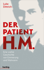 Der Patient H. M.