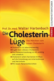Die Cholesterin-Lüge