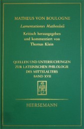 Matheus von Boulogne: Lamentationes Matheoluli