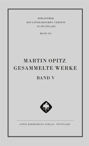 Martin Opitz: Gesammelte Werke