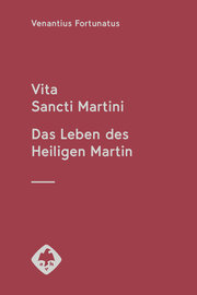 Vita Sancti Martini - Das Leben des Heiligen Martin - Cover