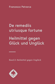 De remediis utriusque fortune/Heilmittel gegen Glück und Unglück 2