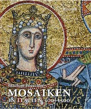 Mosaiken in Italien 300-1300
