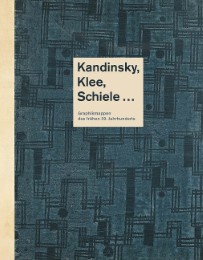 Kadinsky, Klee, Schiele ...