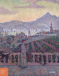 Von Poussin bis Monet