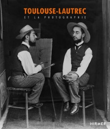 Toulouse-Lautrec et la photographie
