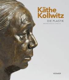 Käthe Kollwitz - Die Plastik - Cover
