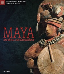Maya - Das Rätsel der Königsstädte