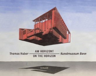 Thomas Huber - Am Horizont/On the Horizon - Cover