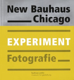 New Bauhaus Chicago - Experiment