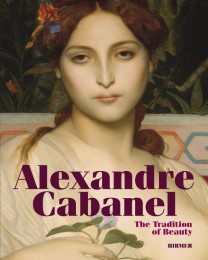 Alexandre Cabanel - The tradition of beauty
