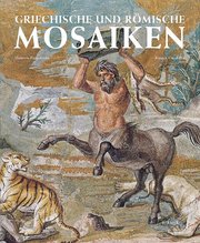 Griechische und Römische Mosaike