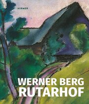 Werner Berg - Rutarhof