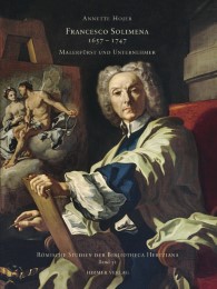 Francesco Solimena 1657-1747. Malerfürst und Unternehmer