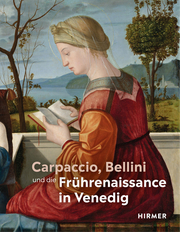Carpaccio, Bellini und die Frührenaissance in Venedig - Cover