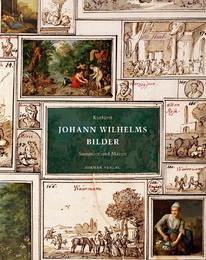 Kurfürst Johann Wilhelms Bilder I