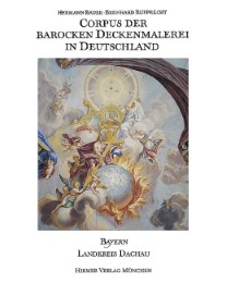 Corpus der barocken Deckenmalerei in Deutschland 5